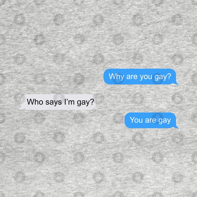 Why Are You Gay? Meme by giovanniiiii